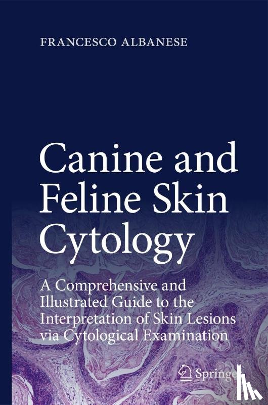 Francesco Albanese - Canine and Feline Skin Cytology