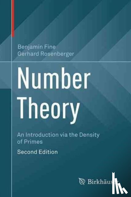 Fine, Benjamin, Rosenberger, Gerhard - Number Theory