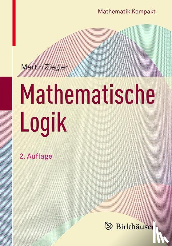 Ziegler, Martin - Mathematische Logik