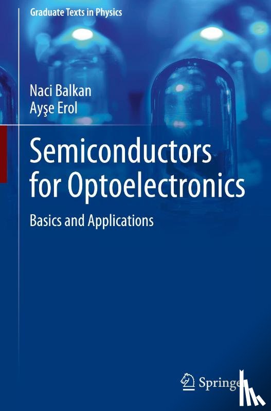 Balkan, Naci, Erol, Ayse - Semiconductors for Optoelectronics