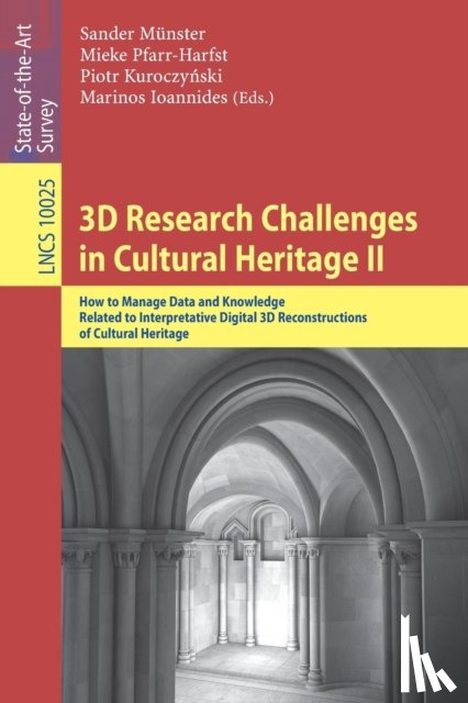  - 3D Research Challenges in Cultural Heritage II