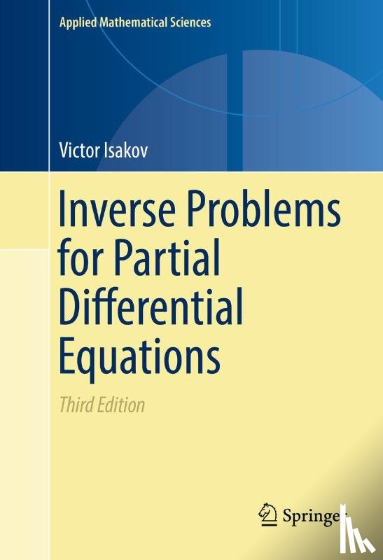 Isakov, Victor - Inverse Problems for Partial Differential Equations