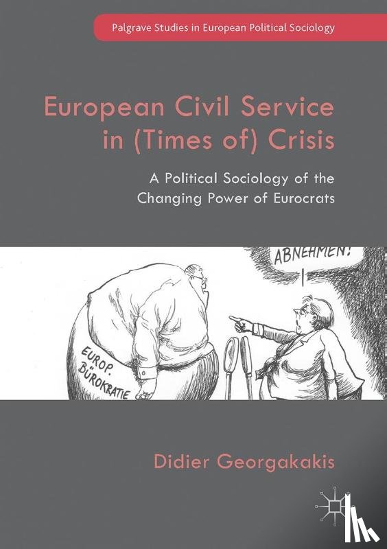 Georgakakis, Didier - European Civil Service in (Times of) Crisis