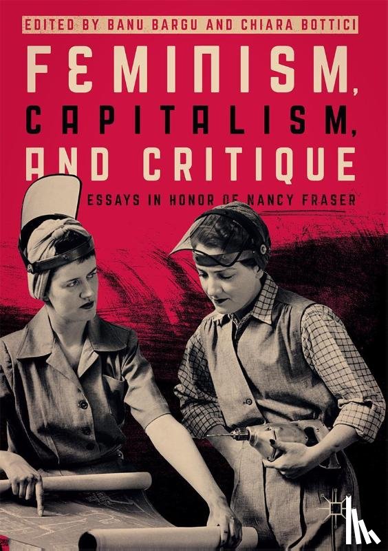 - Feminism, Capitalism, and Critique