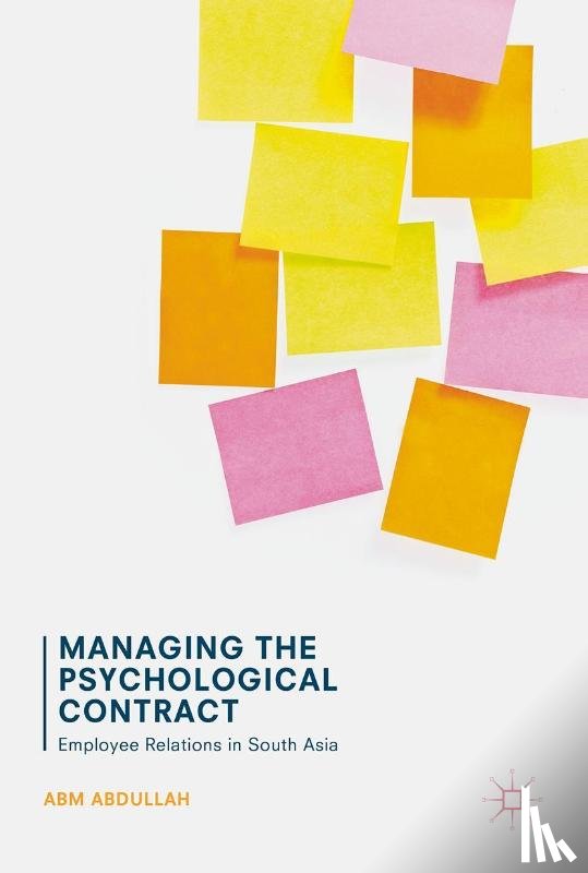 Abdullah, ABM - Managing the Psychological Contract