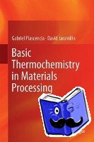 Plascencia, Gabriel, Jaramillo, David - Basic Thermochemistry in Materials Processing