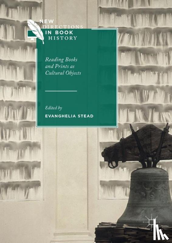  - Reading Books and Prints as Cultural Objects