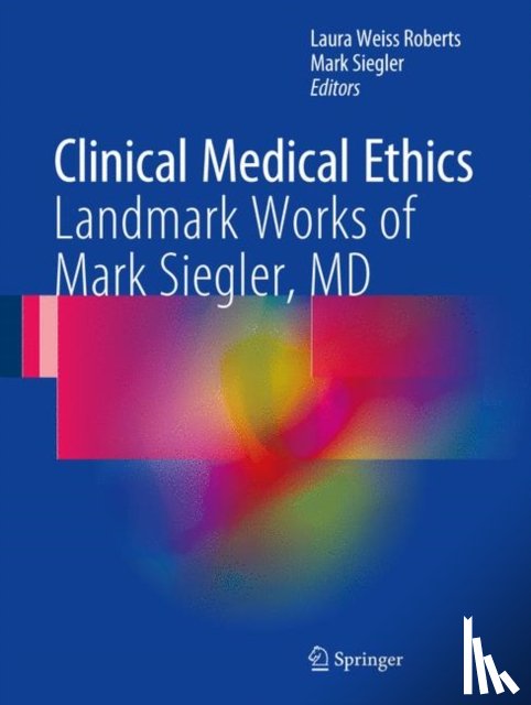  - Clinical Medical Ethics