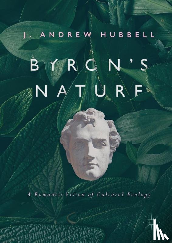 Hubbell, J. Andrew - Byron's Nature