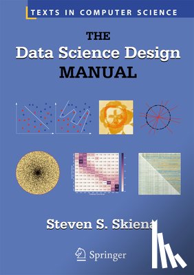 Skiena, Professor Steven S. - The Data Science Design Manual