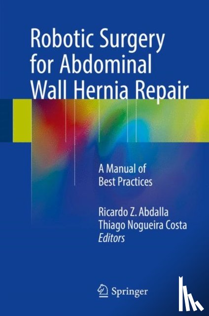  - Robotic Surgery for Abdominal Wall Hernia Repair