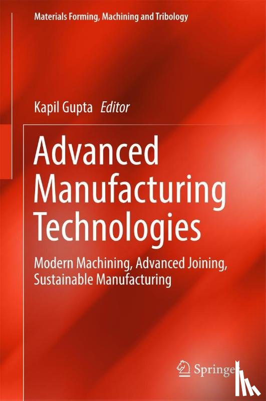  - Advanced Manufacturing Technologies