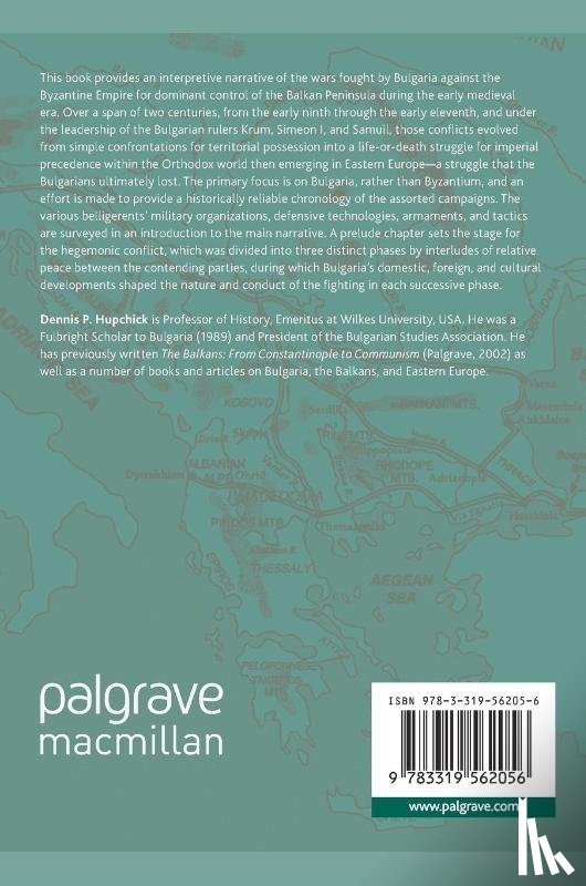 P. Hupchick, Dennis - The Bulgarian-Byzantine Wars for Early Medieval Balkan Hegemony