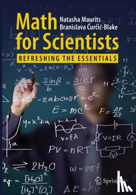 Maurits, Natasha, Curcic-Blake, Branislava - Math for Scientists