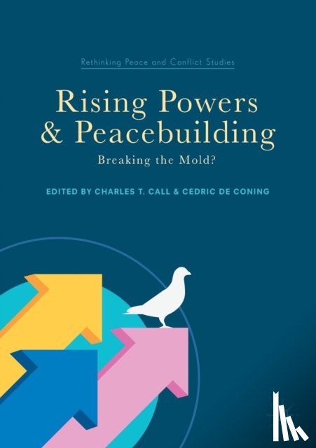  - Rising Powers and Peacebuilding