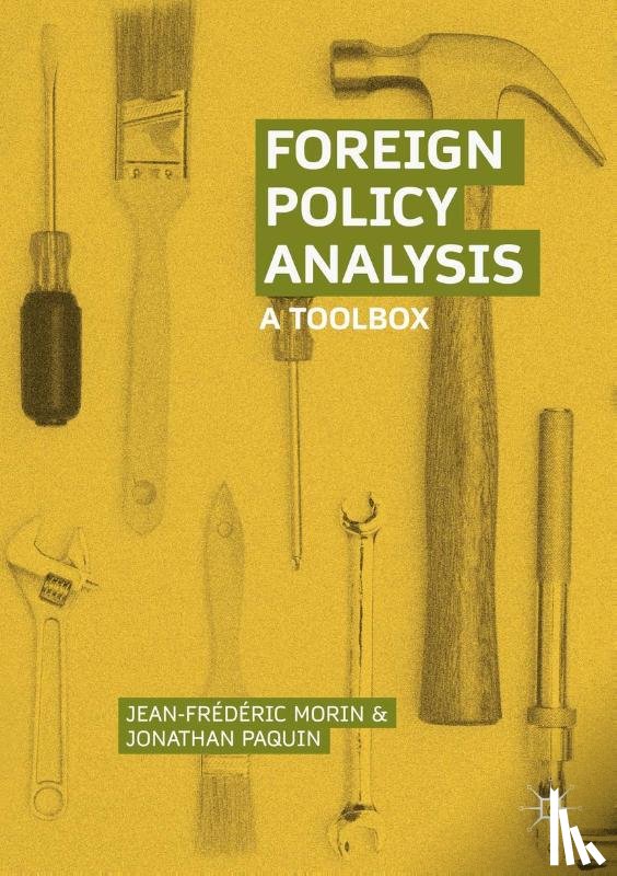 Morin, Jean-Frederic, Paquin, Jonathan - Foreign Policy Analysis