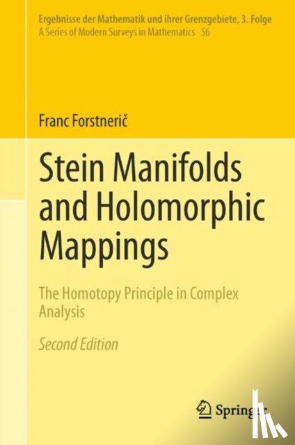 Forstneric, Franc - Stein Manifolds and Holomorphic Mappings