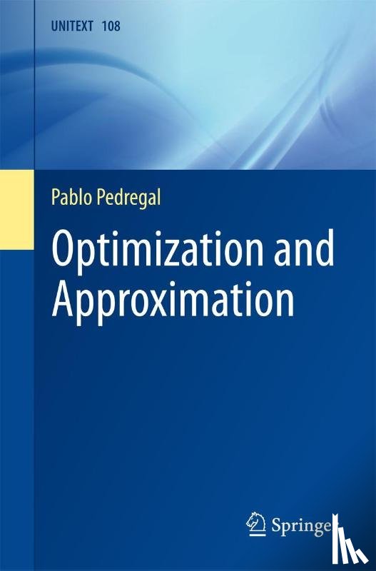 Pedregal, Pablo - Optimization and Approximation