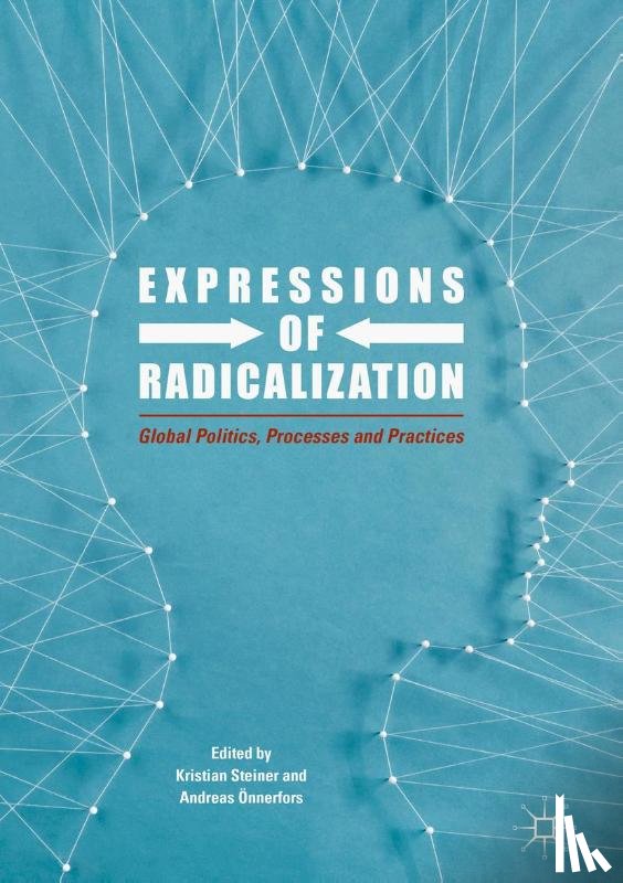  - Expressions of Radicalization