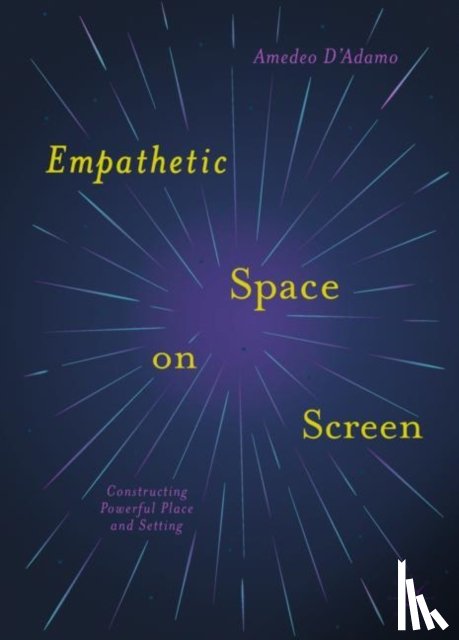 D'Adamo, Amedeo - Empathetic Space on Screen