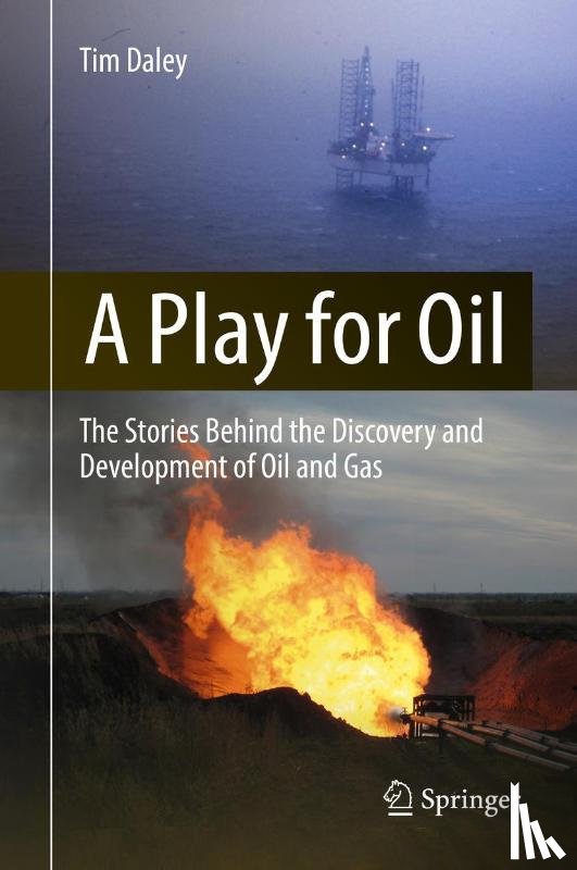 Daley, Tim - A Play for Oil