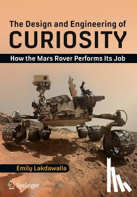 Lakdawalla, Emily - The Design and Engineering of Curiosity