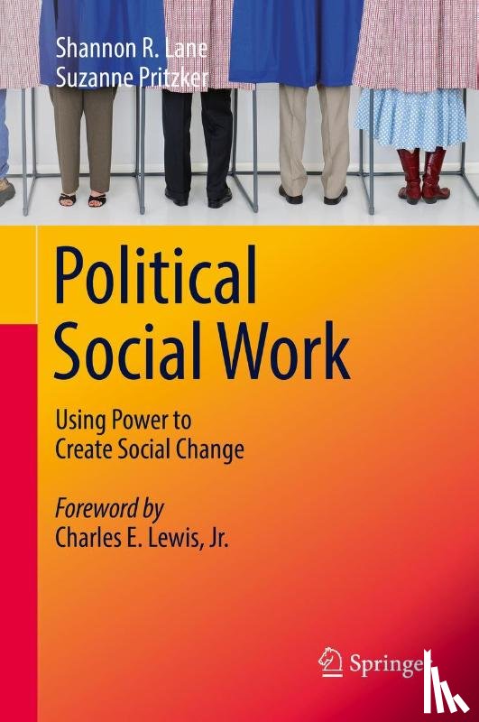Lane, Shannon R., Pritzker, Suzanne - Political Social Work