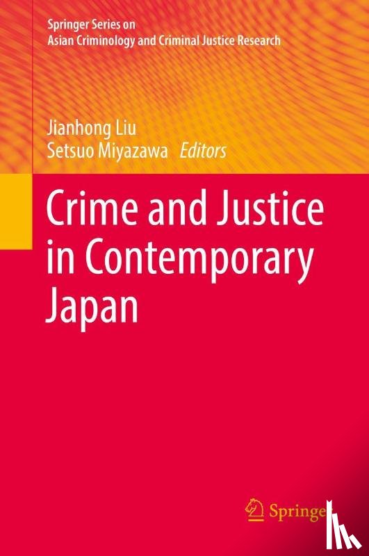  - Crime and Justice in Contemporary Japan