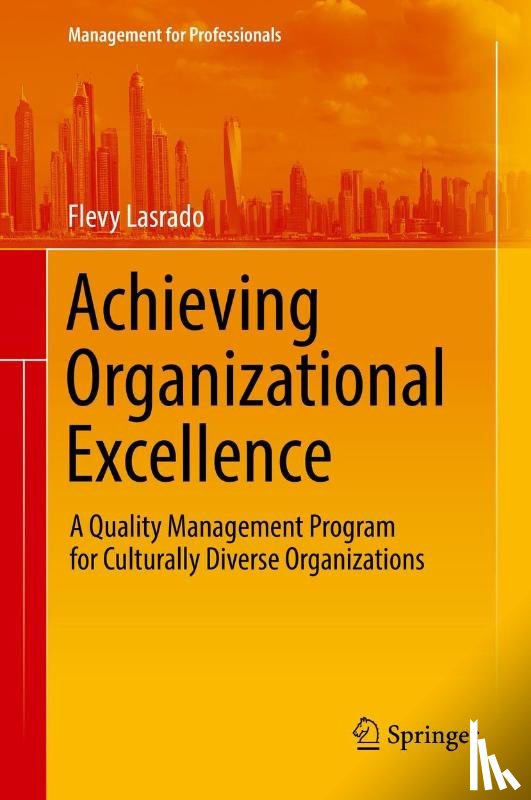 Flevy Lasrado - Achieving Organizational Excellence