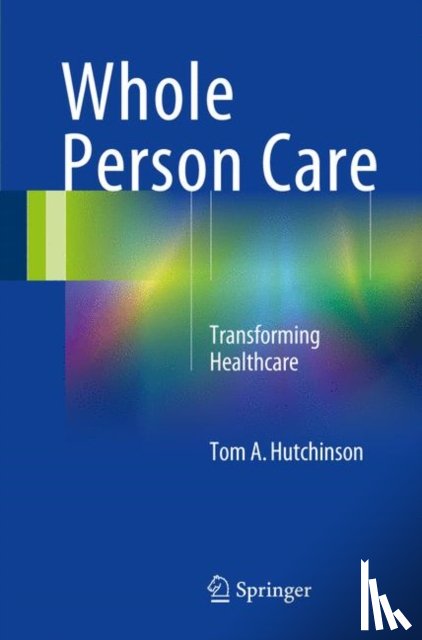 Hutchinson, Tom A. - Whole Person Care