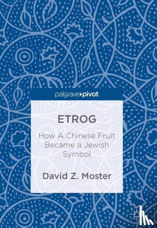 Moster, David Z. - Etrog