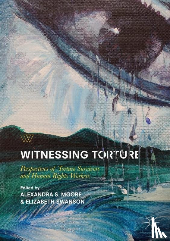  - Witnessing Torture