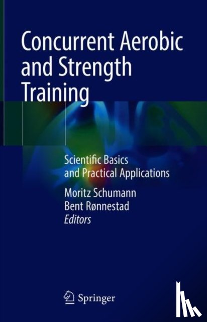  - Concurrent Aerobic and Strength Training