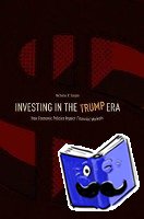 Sargen, Nicholas P. - Investing in the Trump Era