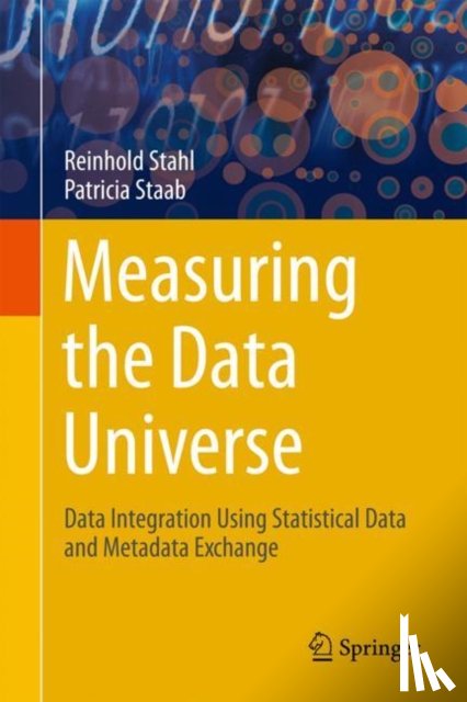 Stahl, Reinhold, Staab, Patricia - Measuring the Data Universe