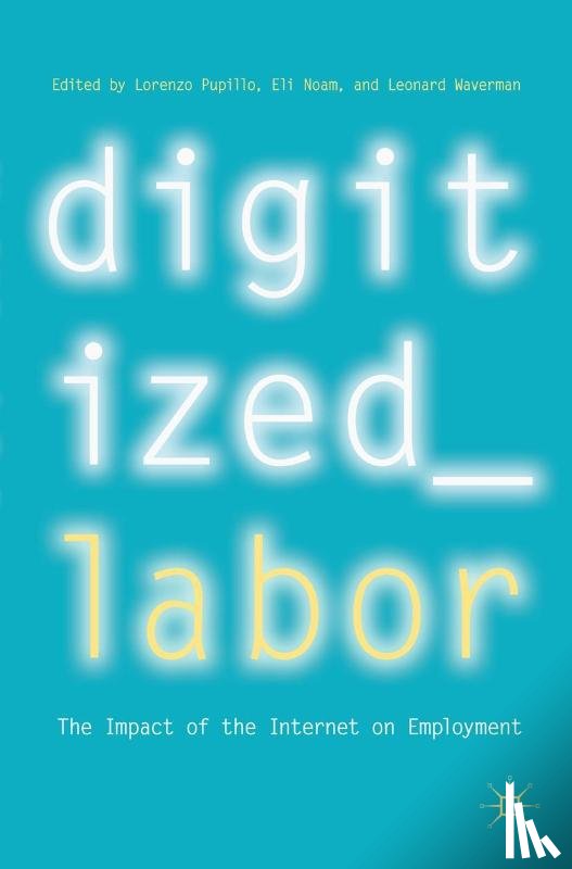 - Digitized Labor