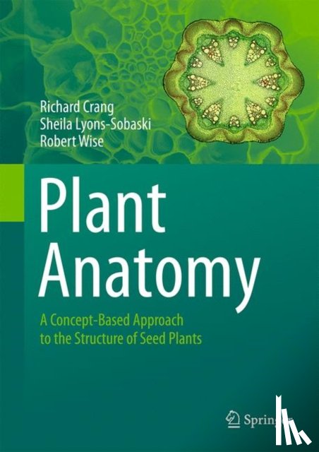 Crang, Richard, Lyons-Sobaski, Sheila, Wise, Robert - Plant Anatomy