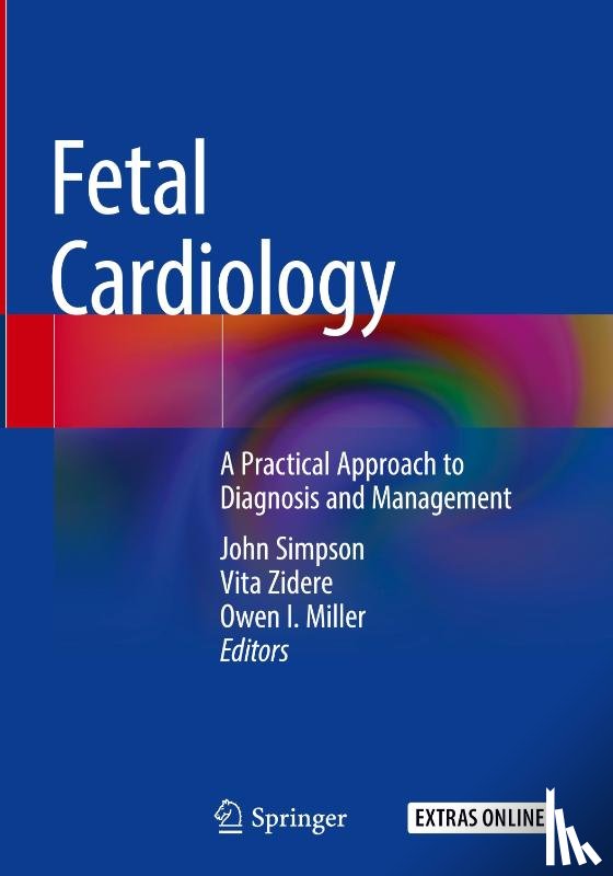John Simpson, Vita Zidere, Owen I. Miller - Fetal Cardiology