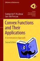 Niculescu, Constantin P., Persson, Lars-Erik - Convex Functions and Their Applications