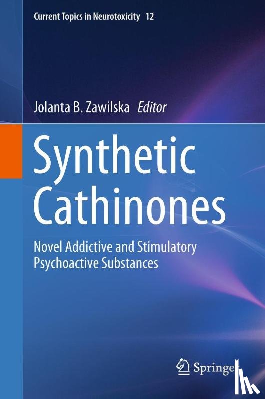 Jolanta B. Zawilska - Synthetic Cathinones