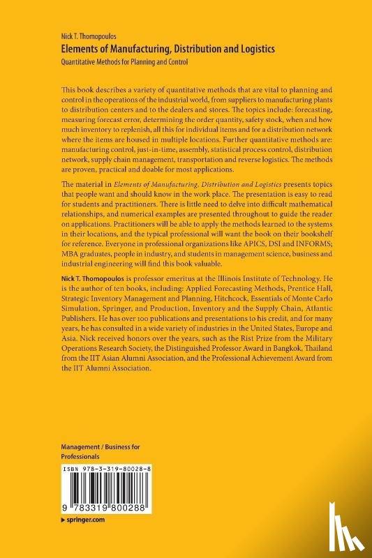 Thomopoulos, Nick T. - Elements of Manufacturing, Distribution and Logistics