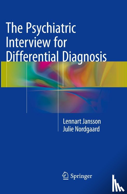Jansson, Lennart, Nordgaard, Julie - The Psychiatric Interview for Differential Diagnosis