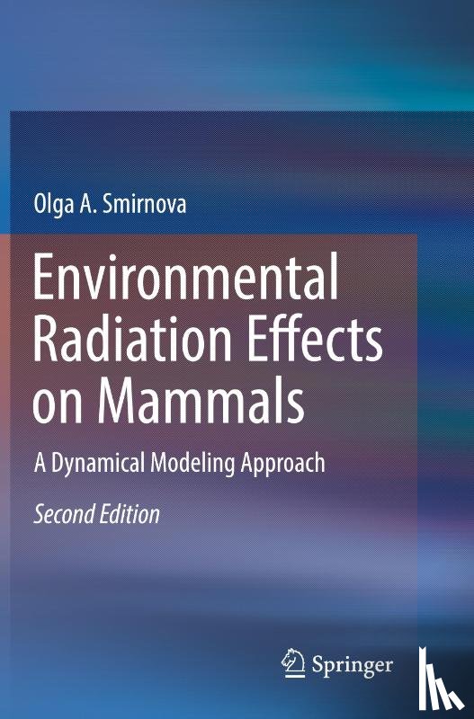 Smirnova, Olga A. - Environmental Radiation Effects on Mammals