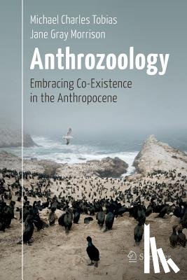 Tobias, Michael Charles, Morrison, Jane Gray - Anthrozoology