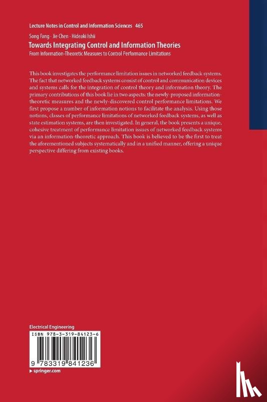 Fang, Song, Chen, Jie, Ishii, Hideaki - Towards Integrating Control and Information Theories