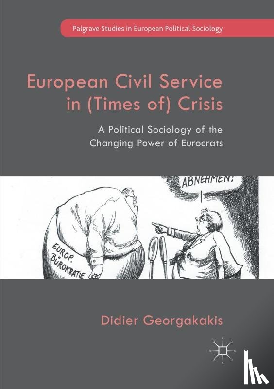 Georgakakis, Didier - European Civil Service in (Times of) Crisis
