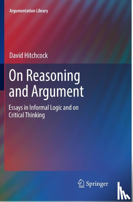 Hitchcock, David - On Reasoning and Argument