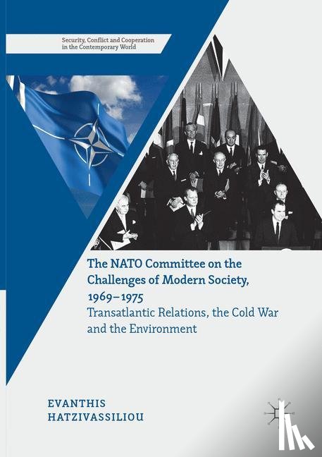 Hatzivassiliou, Evanthis - The NATO Committee on the Challenges of Modern Society, 1969–1975