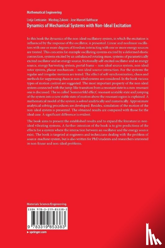 Cveticanin, Livija, Zukovic, Miodrag, Balthazar, Jose Manoel - Dynamics of Mechanical Systems with Non-Ideal Excitation