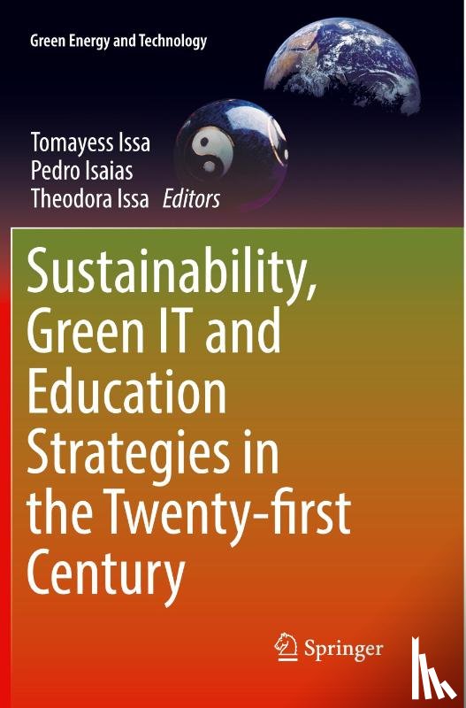  - Sustainability, Green IT and Education Strategies in the Twenty-first Century